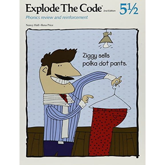 Pre-Owned Explode the Code: Phonics Review and Reinforcement; Ziggy Sells Polka Dot Pants (Explode the Code, 5 1/2) (Paperback) 083887813X 9780838878132