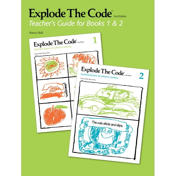 Explode the Code: Teacher's Guide for Books 1 2