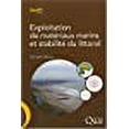 thumbnail image 1 of Exploitation de matÃ©riaux marins et stabilitÃ© du littoral (French Edition), 1 of 1