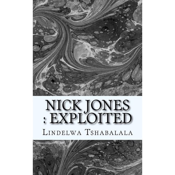 Exploited: Nick Jones