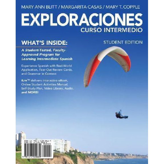 Exploraciones curso intermedio (with iLrn Printed Access Card and Student Activities Manual) (Paperback) by Mary Ann Blitt, Margarita Casas, Mary T. Copple