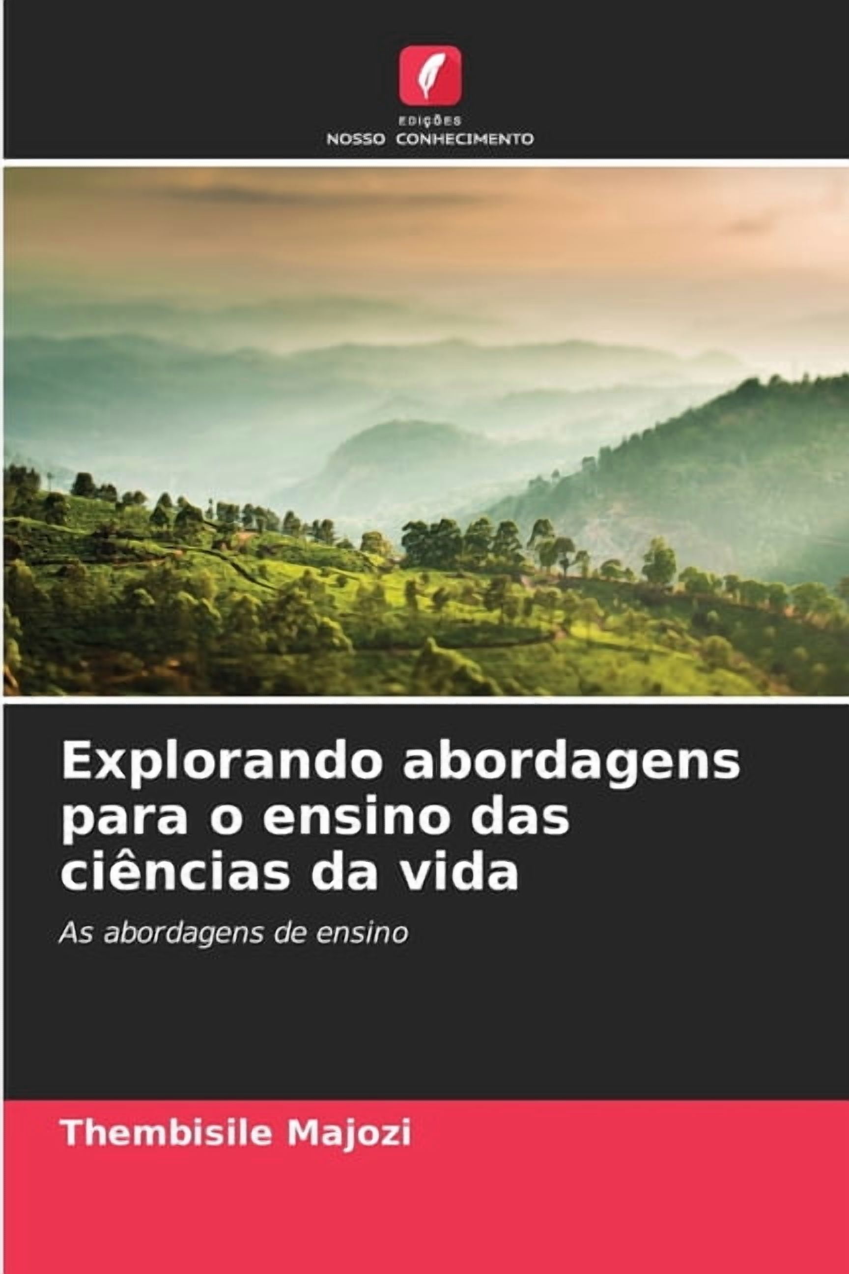 Explorando abordagens para o ensino das ciências da vida, (Paperback)