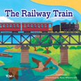 thumbnail image 1 of Exploration Storytime The Railway Train, (Paperback), 1 of 9