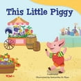 thumbnail image 1 of Exploration Storytime This Little Piggy, (Paperback), 1 of 8