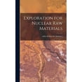 thumbnail image 1 of Exploration for Nuclear Raw Materials, (Hardcover), 1 of 1