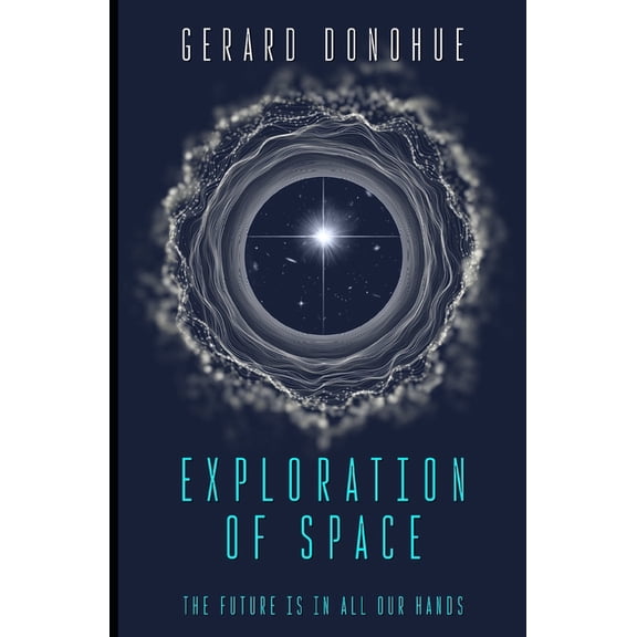 Exploration of Space Exploration of Space, Book 1, (Paperback)