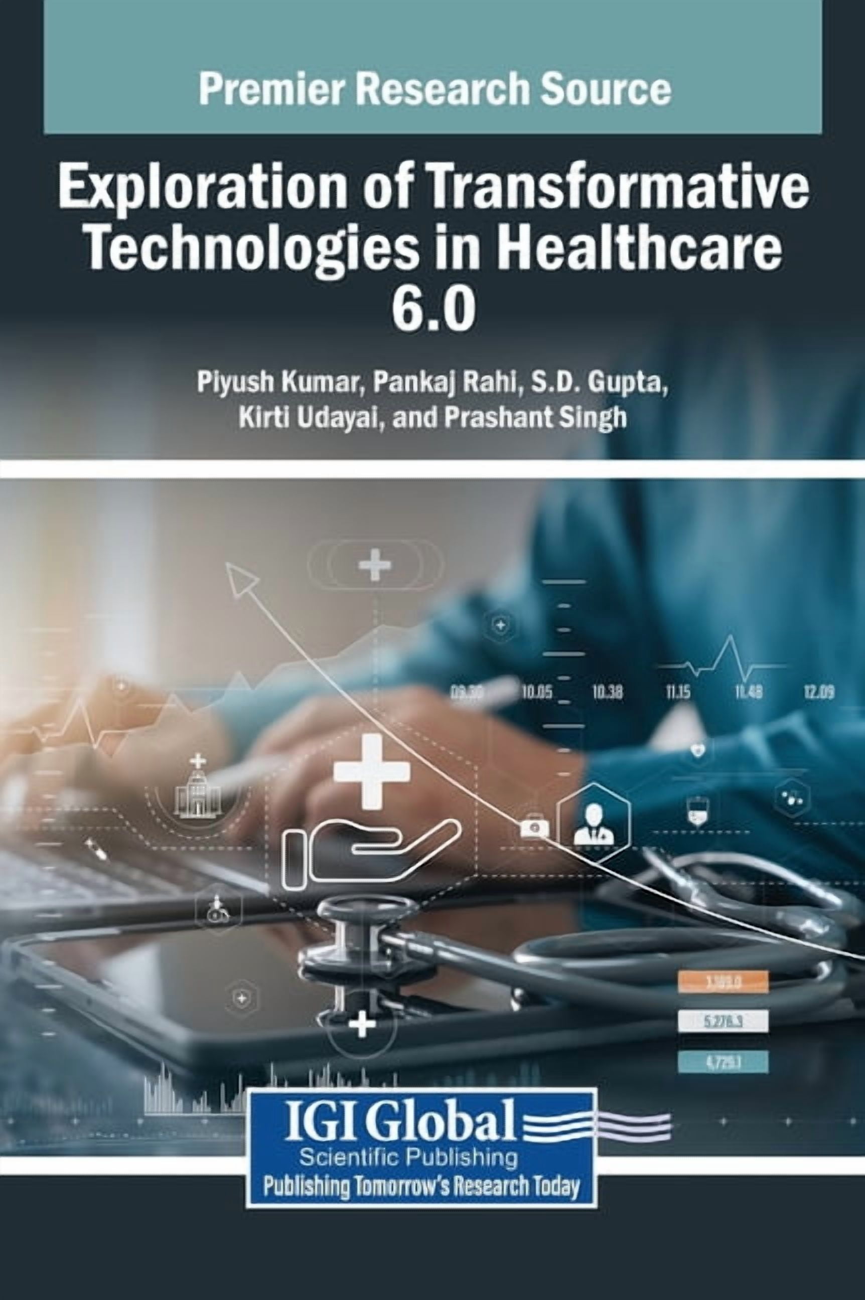 Exploration of Transformative Technologies in Healthcare 6.0, (Hardcover)
