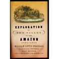 thumbnail image 1 of Pre-Owned Exploration of the Valley of the Amazon, 1851-1852 (Paperback) 0802137040 9780802137043, 1 of 1