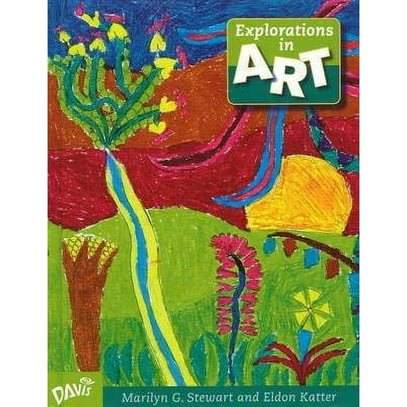 Explorations in Art 3 0871927683 9780871927682 - New