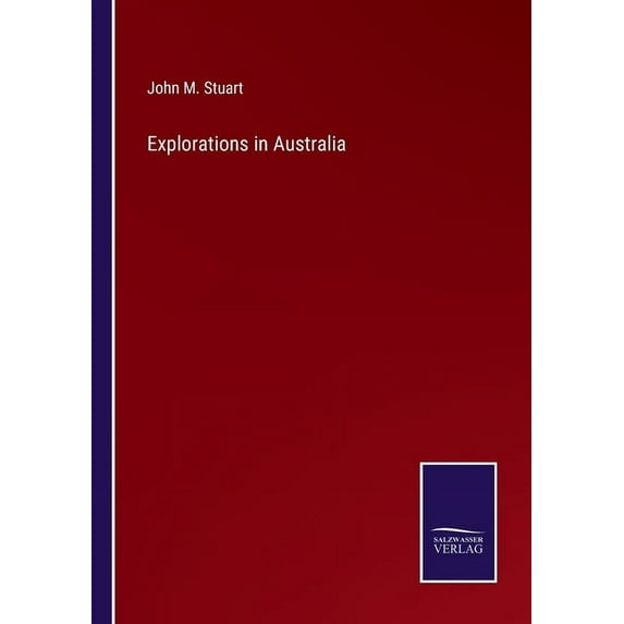 Explorations in Australia