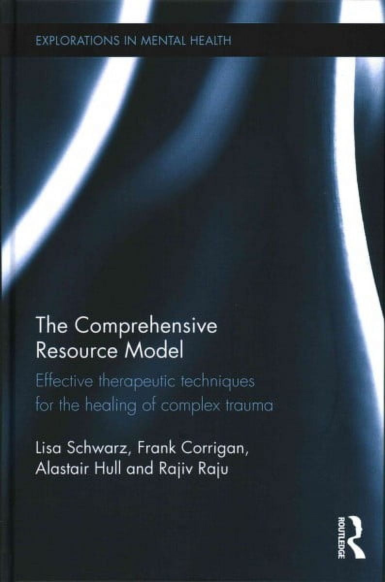 Explorations in Mental Health: The Comprehensive Resource Model (Hardcover)