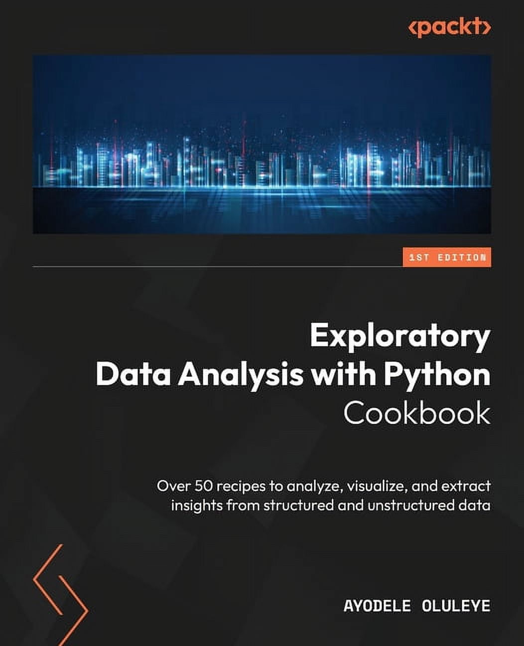 Exploratory Data Analysis with Python Cookbook: Over 50 recipes to ...