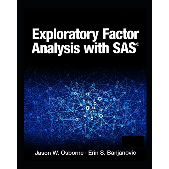 Exploratory Factor Analysis with SAS, (Paperback)