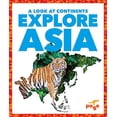 thumbnail image 1 of Pre-Owned Explore Asia (Library Binding) 1645272885 9781645272885, 1 of 1