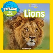 Explore My World Lions Paperback