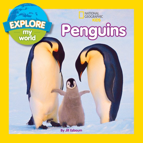 Pre-Owned Explore My World: Penguins (Library Binding) 1426317026 9781426317026
