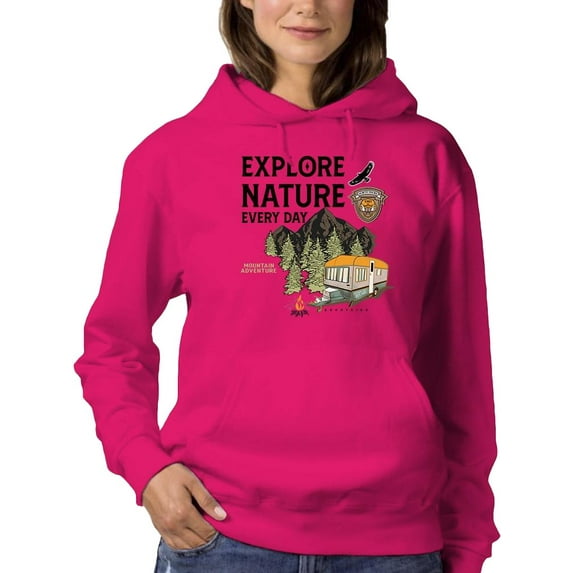 Explore Nature Every Day Hoodie Women -Image by Shutterstock, Female Medium