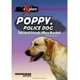 thumbnail image 1 of Explore! Poppy, Police Dog: Talented Friends When Needed, (Hardcover), 1 of 1