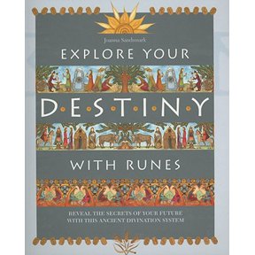 Pre-Owned Explore Your Destiny with Runes : Reveal the Secrets of Your Future with This Ancient Divination System (Paperback)
