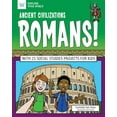 thumbnail image 1 of Explore Your World Ancient Civilizations: Romans!: With 25 Social Studies Projects for Kids, (Paperback), 1 of 1