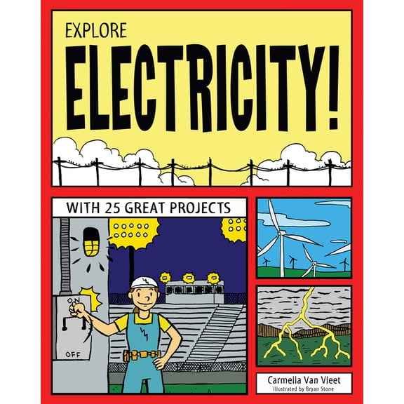 Explore Your World Explore Electricity!, (Paperback)