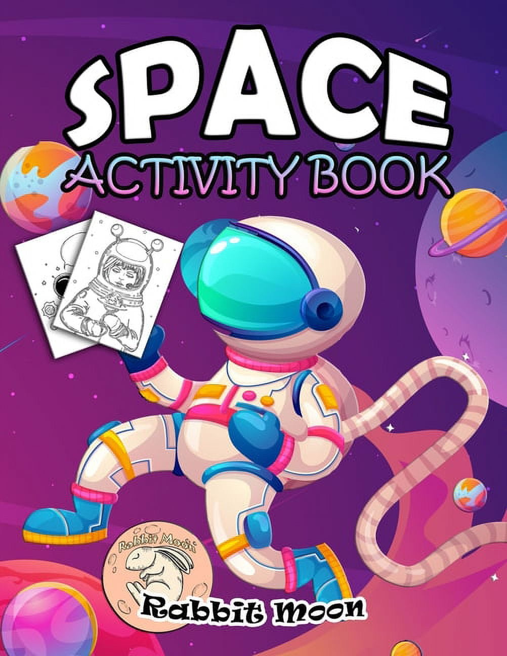 Space Coloring Book For Kids Ages 4-8 : Explore, Fun With Learn