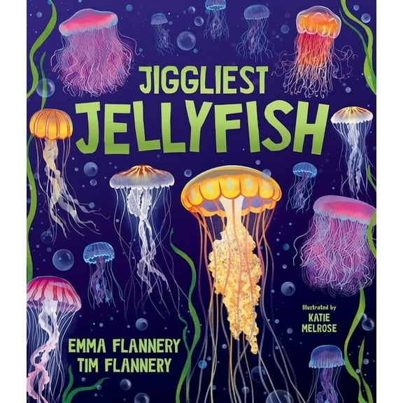 Explore Your World: Spotlight Jiggliest Jellyfish, (Hardcover)