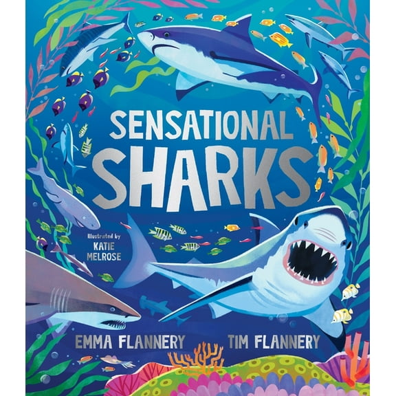Explore Your World: Spotlight Sensational Sharks, (Hardcover)