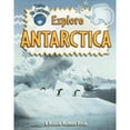 thumbnail image 1 of Pre-Owned Explore Antarctica (Paperback) 0778730859 9780778730859, 1 of 1
