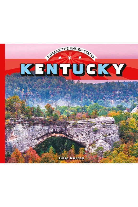 Explore the United States Kentucky, (Hardcover)