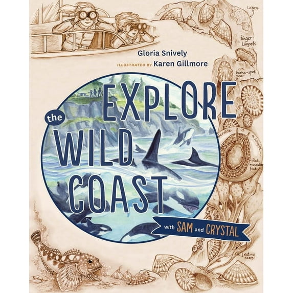 Explore the Wild Coast with Sam and Crystal, (Hardcover)