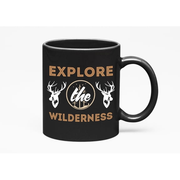 Explore the Wilderness, Adventure, Hiking or Camping Theme, Black 11oz Ceramic Mug