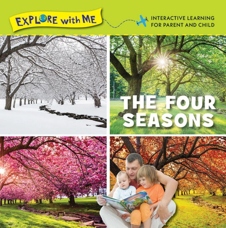 Explore With Me Book Explore with Me The Four Seasons, (Board Book) - Walmart.com