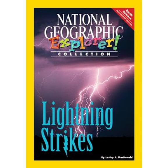 Pre-Owned Explorer Books (Pathfinder Science: Earth Science): Lightning Strikes (Paperback) by National Geographic Learning, Sylvia Linan Thompson