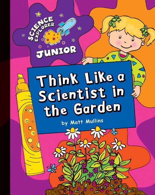Explorer Junior Library Science Explorer Junior Think Like a