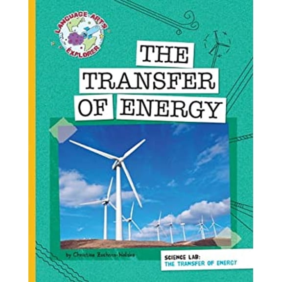 Pre-Owned Science Lab: the Transfer of Energy (Library Binding) 9781610802093