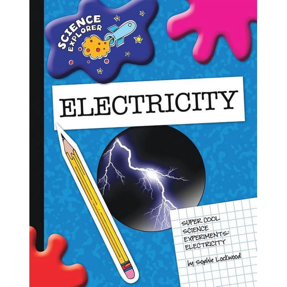 Explorer Library: Science Explorer: Electricity (Paperback)