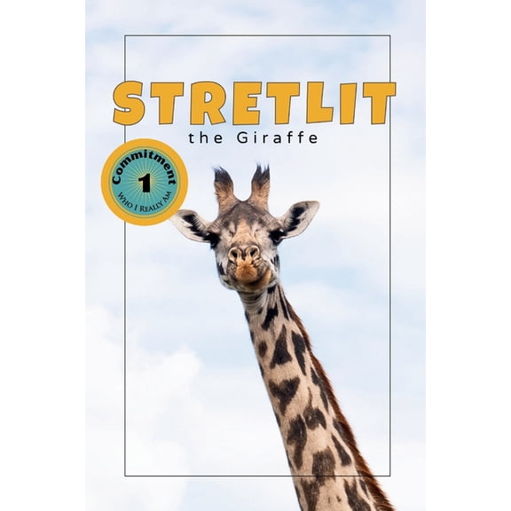 Explorer Stretlit the Giraffe, (Paperback)