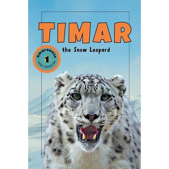 Explorer Timar the Snow Leopard, (Paperback)