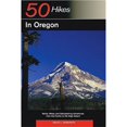 thumbnail image 1 of Pre-Owned Explorer's Guide 50 Hikes in Oregon: Walks, Hikes and Backpacking Adventures from the Pacific to the High Desert (Paperback) 0881506524 9780881506525, 1 of 1