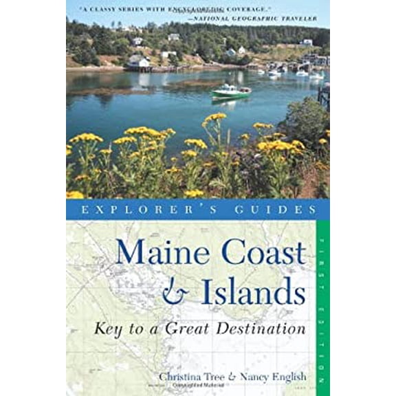 Pre-Owned Explorer's Guide Maine Coast & Islands: A Great Destination (Explorer's Great Destinations) (Paperback) 1581571372 9781581571370