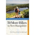 thumbnail image 1 of Pre-Owned 50 More Hikes in New Hampshire: Day Hikes and Backpacking Trips from Mount Monadnock to Mount Magalloway (Paperback) 1581571569 9781581571561, 1 of 1