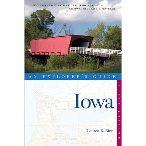 Pre-Owned Explorer's Guide Iowa (Paperback) 0881508330 9780881508338