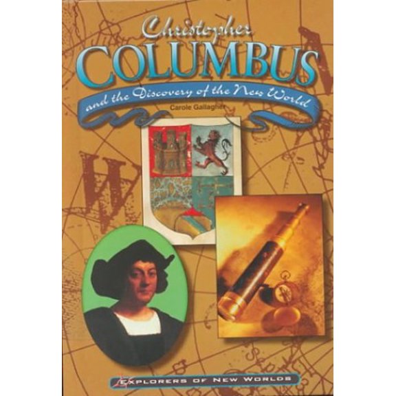 Pre-Owned Christopher Columbus and the Discovery of the New World (Explorers of the New World) (Unknown) 0791055094 9780791055090