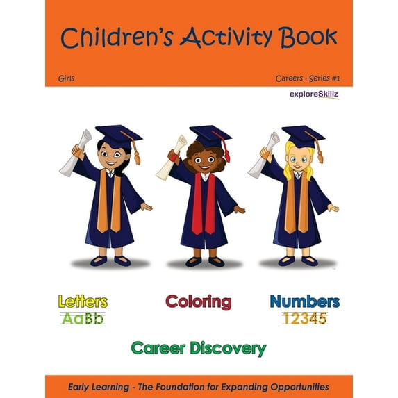 Exploreskillz Children's Activity Books: Children's Activity Book - Girls Edition : Early Childhood Learning Activity Books for Girls (Paperback)