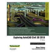 Exploring AutoCAD Civil 3D 2018