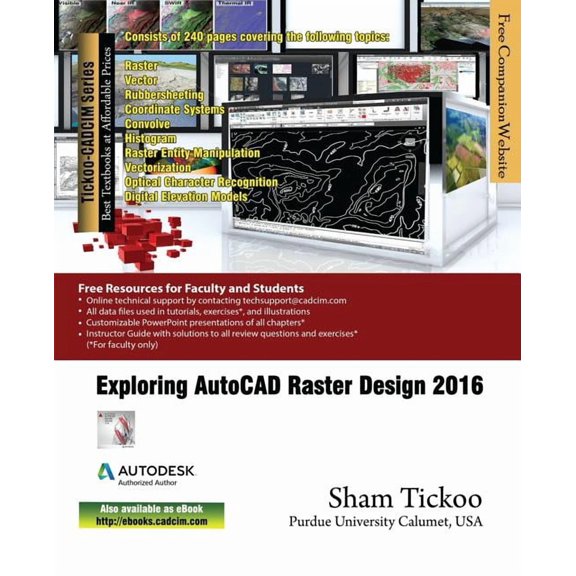 Exploring AutoCAD Raster Design 2016 (Paperback)