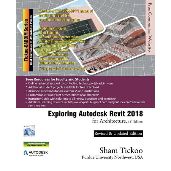 Exploring Autodesk Revit 2018 for Architecture Paperback Prof Sham Tickoo Purdue Univ
