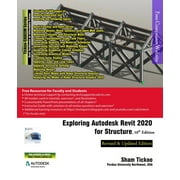 Exploring Autodesk Revit 2020 for Structure, 10th Edition Paperback