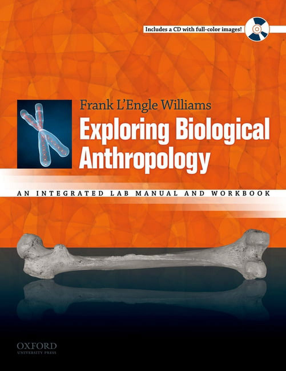 Exploring Biological Anthropology: An Integrated Lab Manual and ...